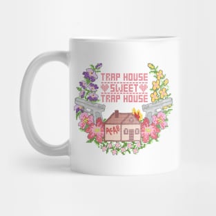 Trap house, sweet trap house Mug